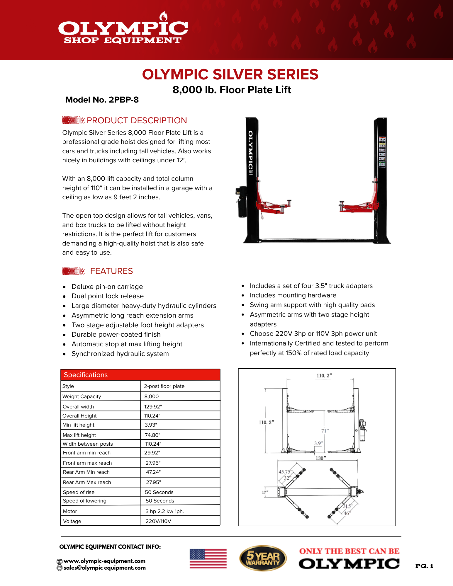 Model: 2PBP-8 / 8,000-lb Silver Series Base Plate 2-Post Lift / 2-stage arms / Symmetric 2-stage foot pads / Dual point lock release / 5-year warranty