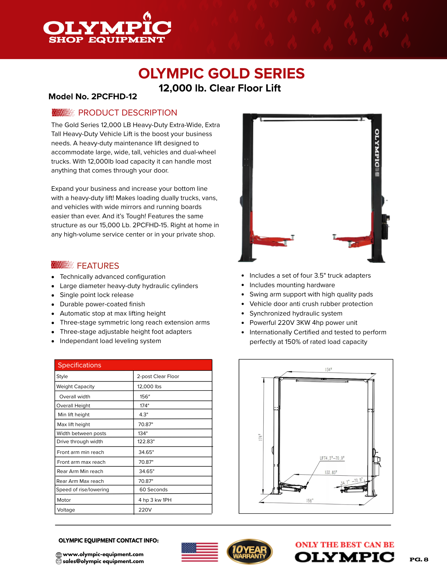 Model: 2PCFHD-12 / 12,000‐lb. Gold Series HDXL / Symmetric Post / Clear floor / Single Point Lock Release / 3-Stage Arms / 3-Stage Foot Pads / 10-Year Warranty / 174″ H X 156″ W