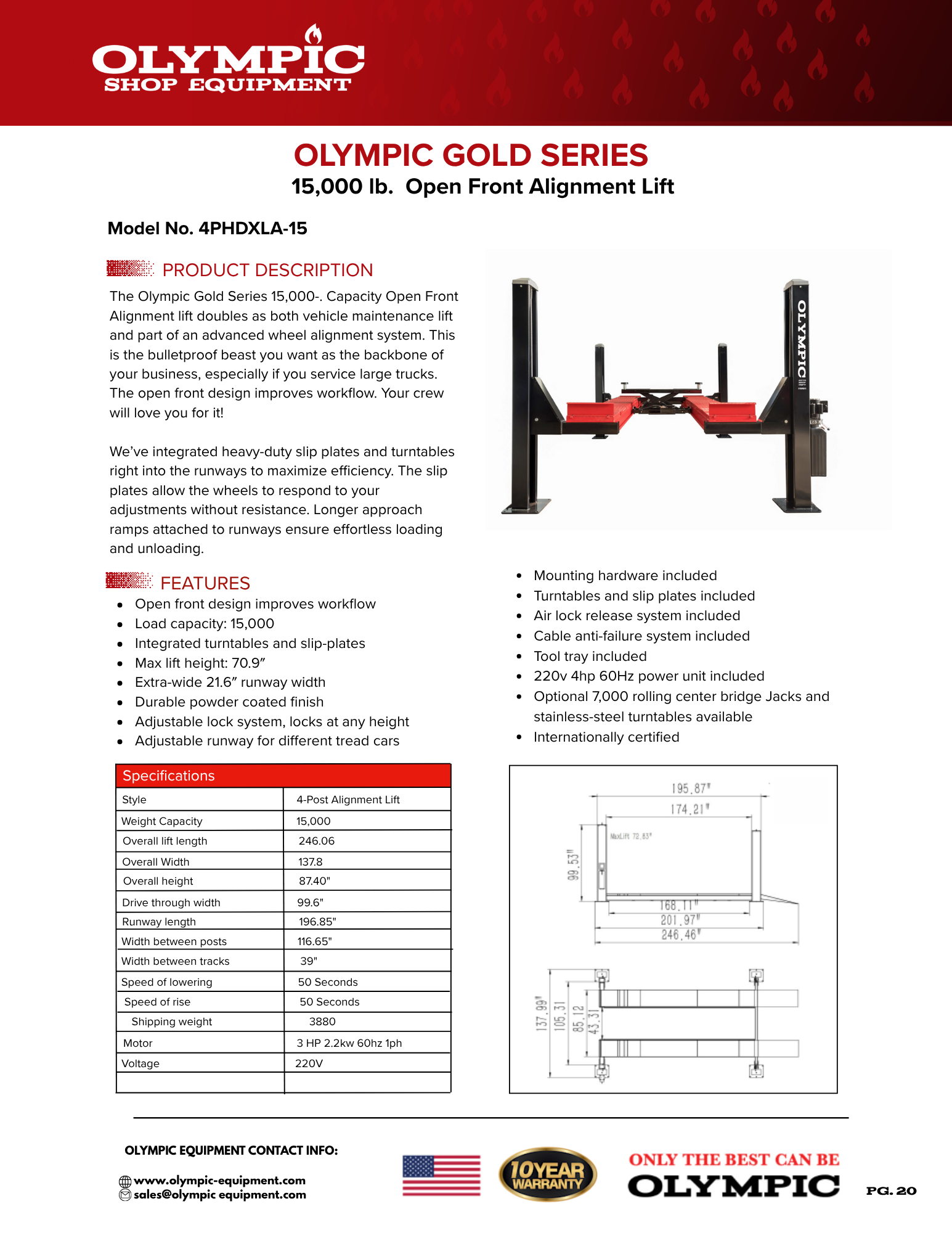 Model: Olympic 4PHDXLA-15 / Open Front Alignment Lift / 15,000-lb. Capacity Car & Truck Maintenance / Adjustable Runway / Turntables / Slip Plates / 138″ W X 246″ L / 10-Year Warranty / SHIPS FREE!