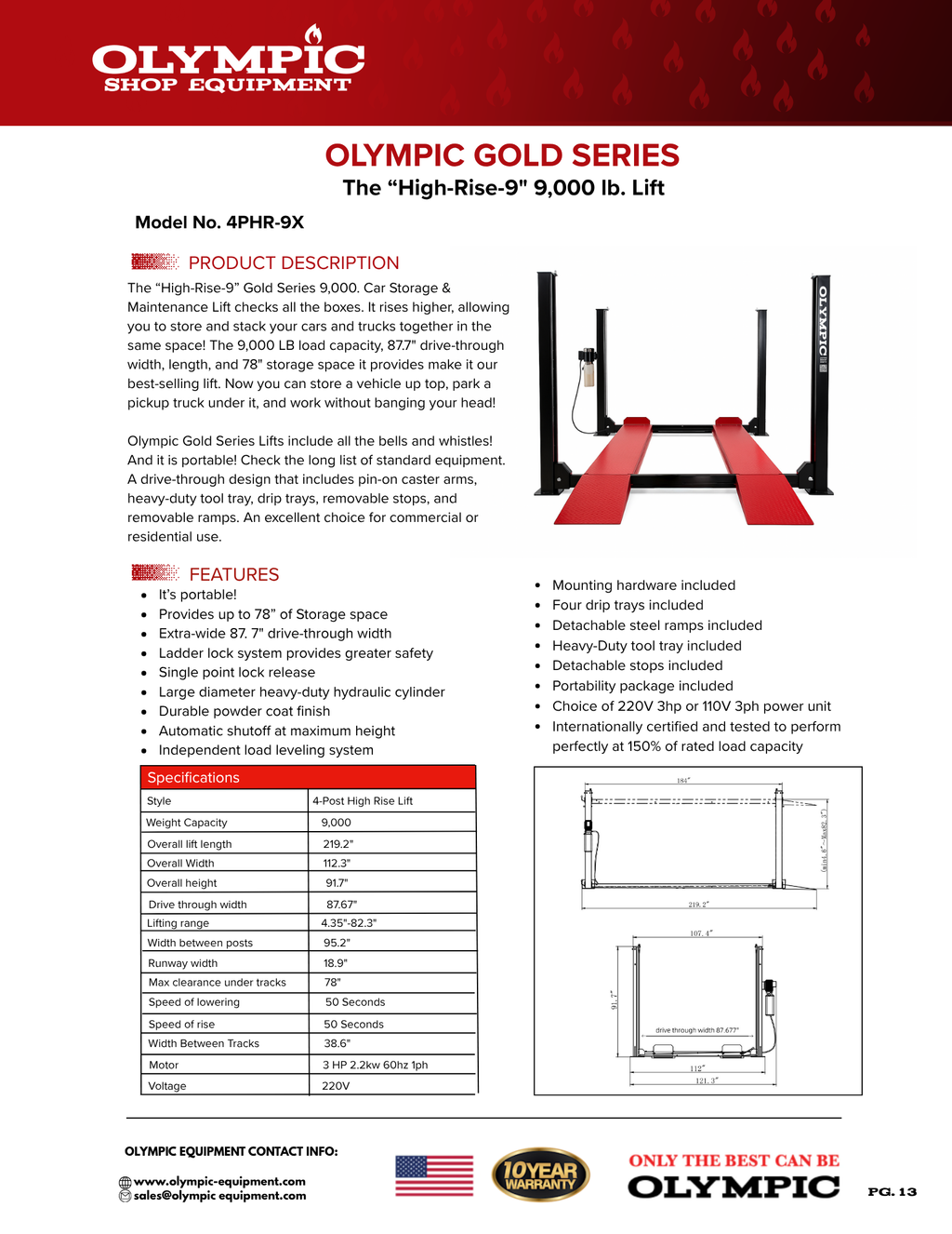 Model: 4PHR-9X / 9,000 lb. Gold Series High-Rise Car Storage Lift / Portable / Extra Wide / Extra Long / 87″ Lift Height / 10-Year Warranty /112″ W X 219″ L