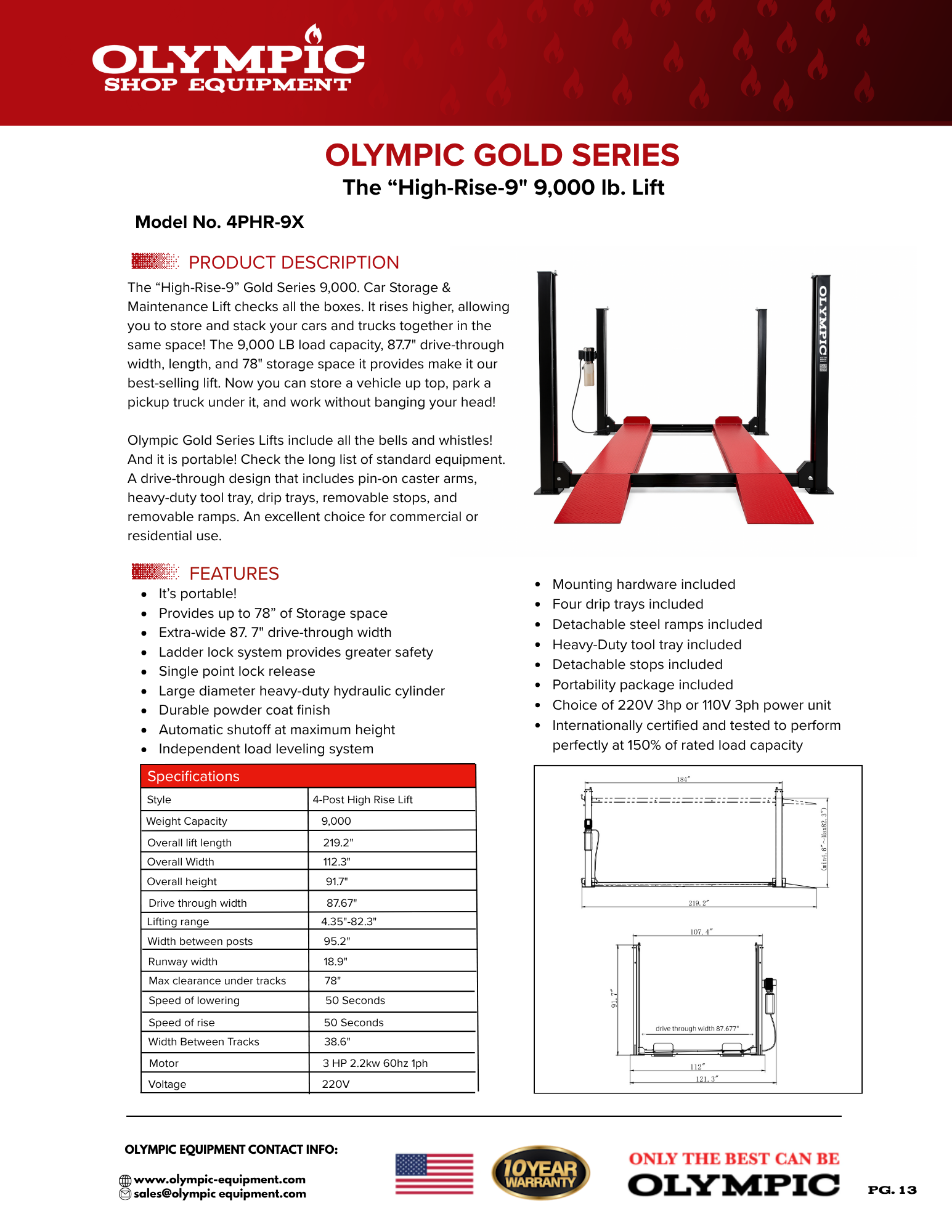 Model: 4PHR-9X / 9,000 lb. Gold Series High-Rise Car Storage Lift / Portable / Extra Wide / Extra Long / 87″ Lift Height / 10-Year Warranty /112″ W X 219″ L