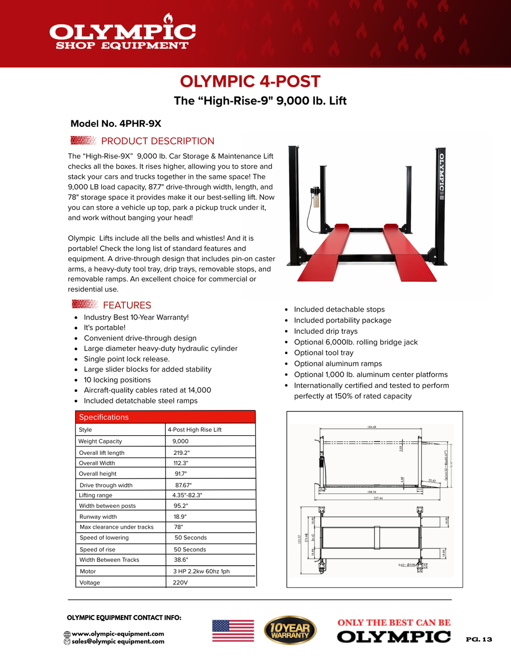 Model: Olympic 4PHR-9X / 9,000 lb. High-Rise Car Storage Lift / Portable / Extra Wide / Extra Long / 78" Storage Space / 112″ W X 219″ L / 10-Year Warranty / SHIPS FREE!