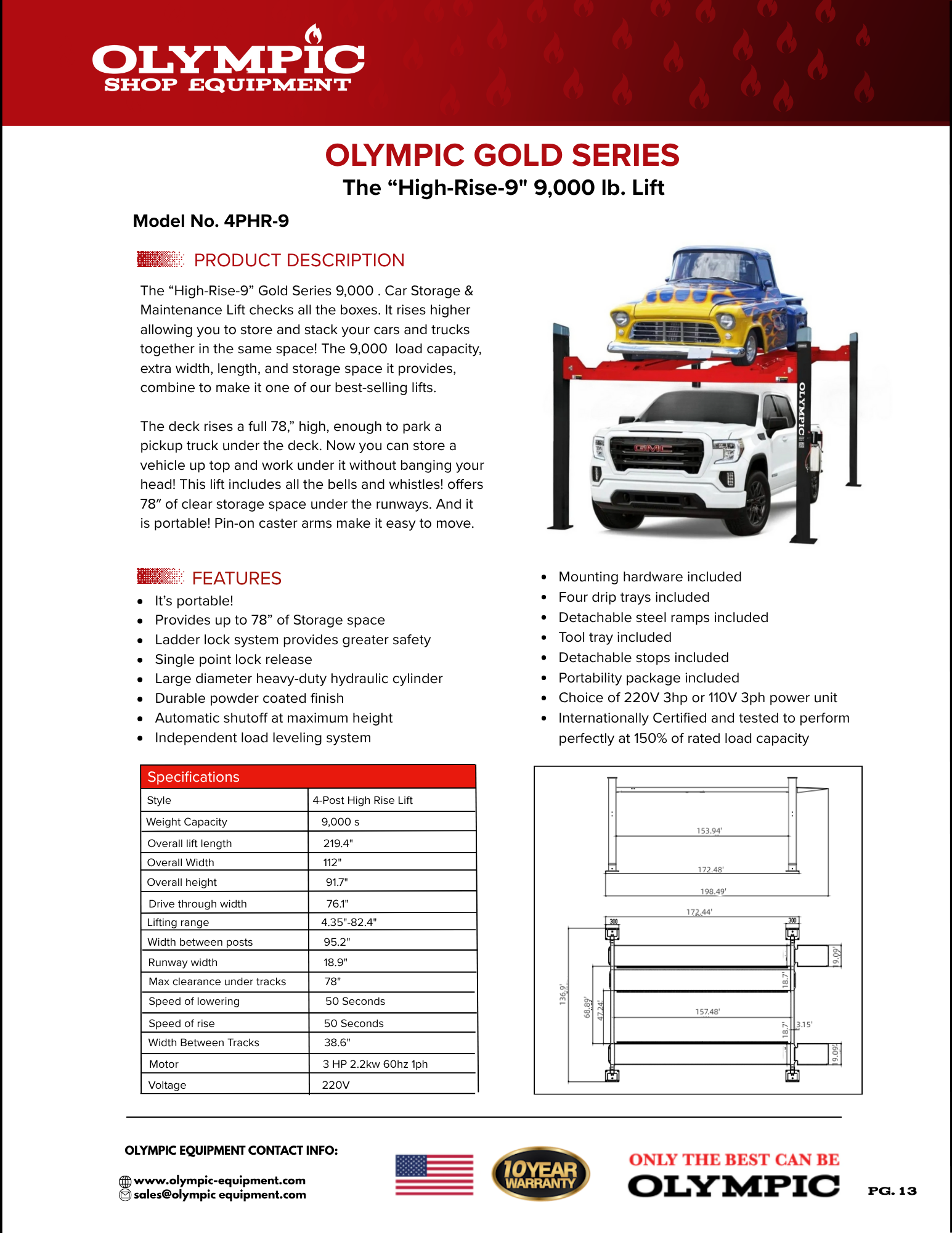 Model: 4PHR-9 / 9,000 lb. Gold Series High-Rise Car Storage Lift / Portable / Extra Wide / Extra Long / 82″ Lift Height / 10-Year Warranty /112″ W X 219″ L